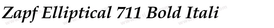 Zapf Elliptical 711 Bold Italic BT字体转换